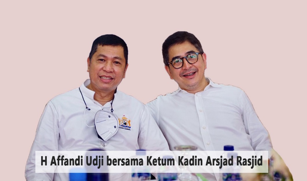 Affandi Udji Calon Tunggal Ketua KADIN Sumsel Berfoto Bersama Dengan Ketum KADIN Indonesia Arsjad Rasjid. Foto : Noto