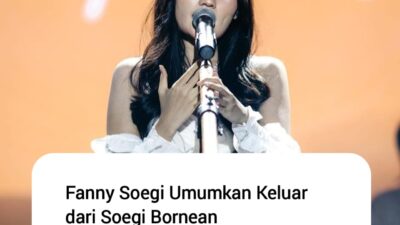 Fanny Soegi Umumkan Keluar dari Soegi Bornean